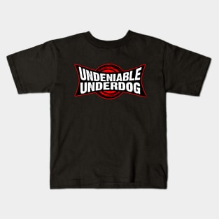 Undeniable Underdog Kids T-Shirt